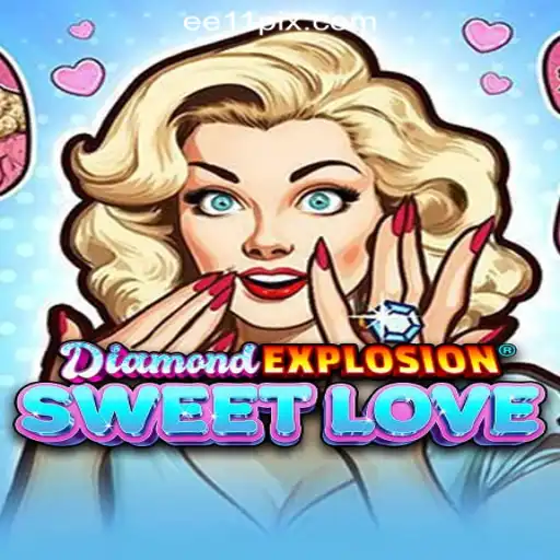 Exploring DiamondExplosionSweetLove: A Thrilling Journey into EE11.COM Oficial Slots Brasil #1