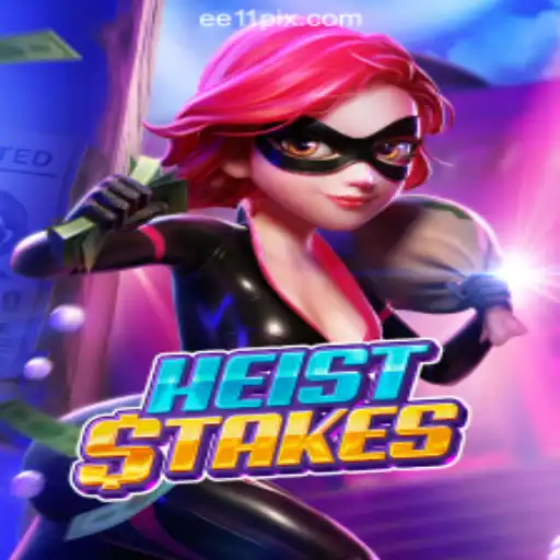 Exploring the Thrills of HeistStakes: EE11.COM Oficial Slots Brasil #1
