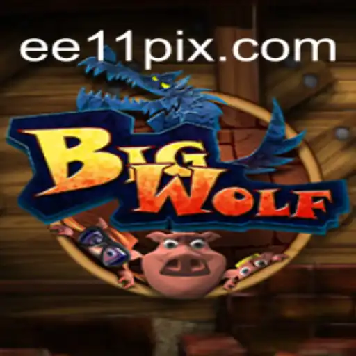 Exploring BigWolf: A Deep Dive into EE11.COM Oficial Slots Brasil #1