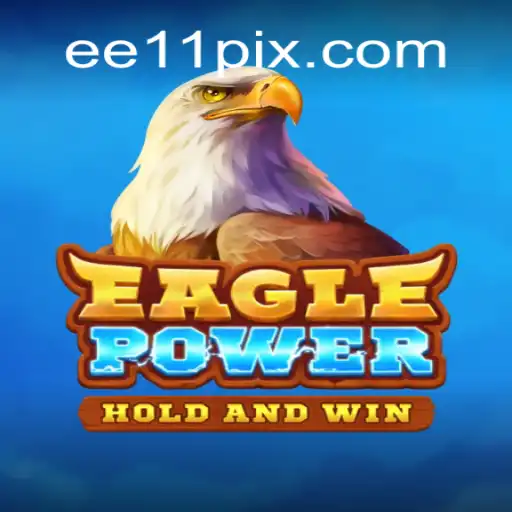Discover the Exciting World of EaglePower and EE11.COM Oficial Slots Brasil #1