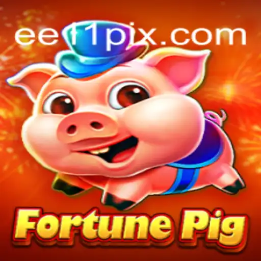Discover the Excitement of FortunePig: EE11.COM Oficial Slots Brasil #1