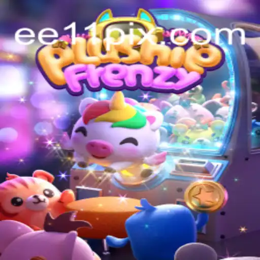 Exploring PlushieFrenzy: The Exciting World of EE11.COM Oficial Slots Brasil #1